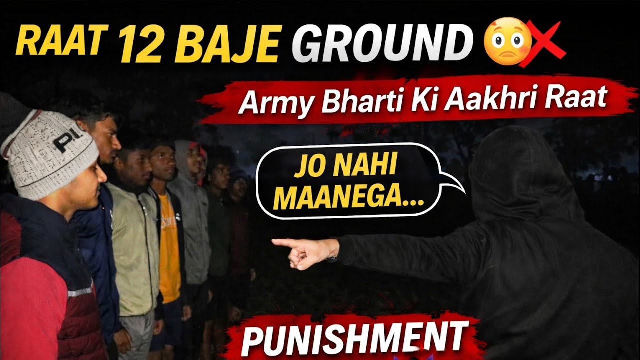 “Army Bharti Ki Aakhri Raat 😈 | Coach Ne Raat 12 Baje Ground Bulaya 💪”