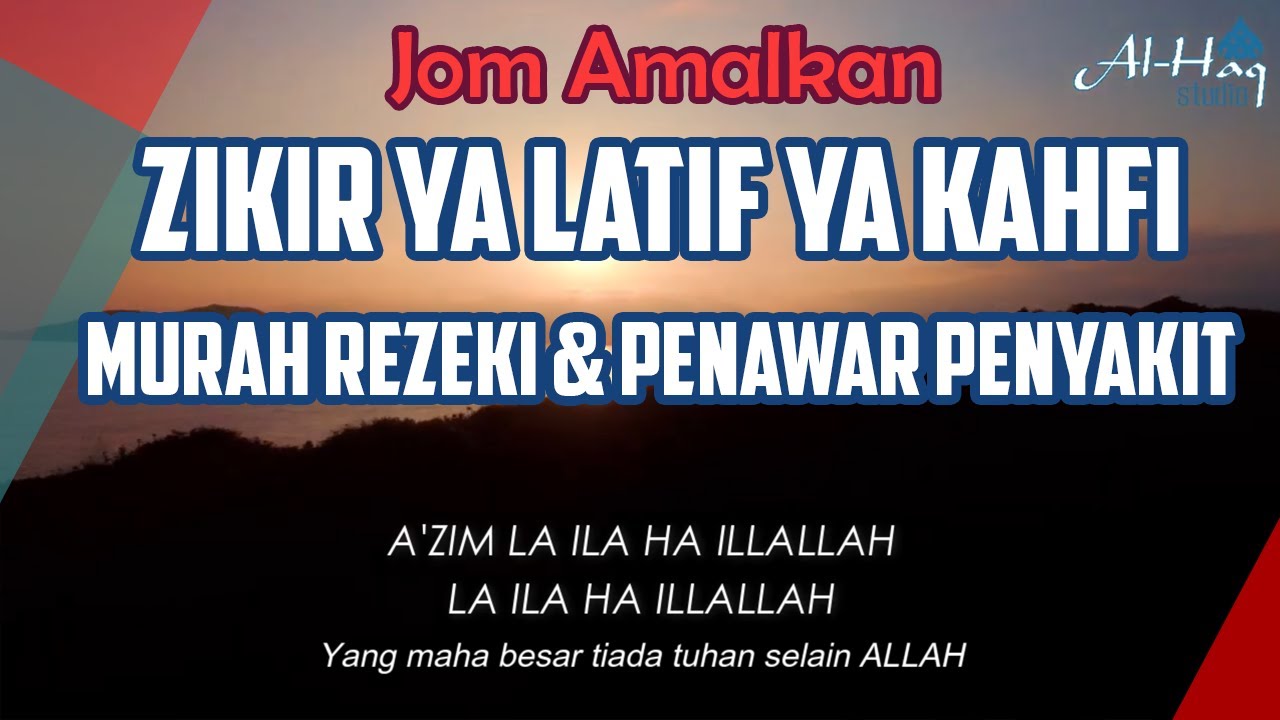 Jom Amalkan Zikir Ya Latif Ya Kahfi
