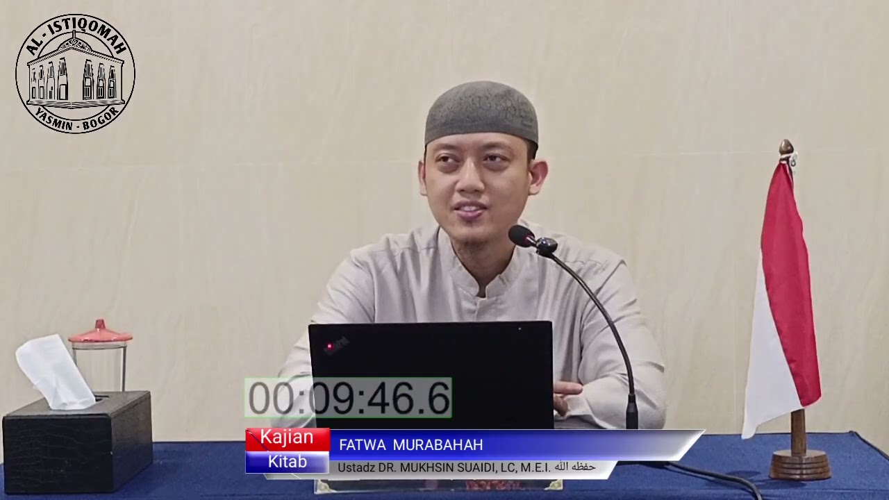 FATWA MURABAHAH || Ustadz DR. MUKHSIN SUAIDI, LC, M.E.I حفظه الله
