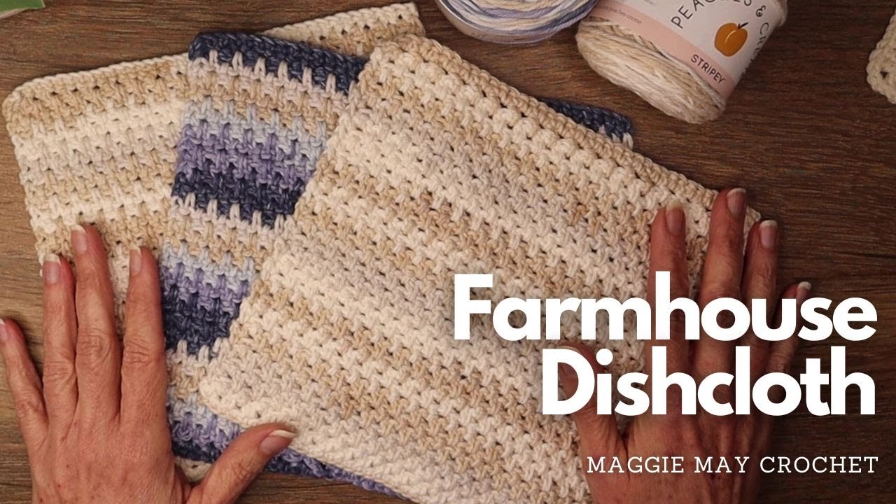 Farmhouse Textured Dishcloth - Step by Step Beginner Crochet Tutorial