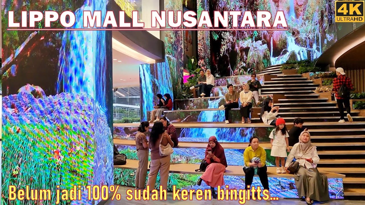 Wow‼️LIPPO MALL NUSANTARA, belum jadi 100% sudah keren❗Full explore Mall d/h Plaza Semanggi Jakarta