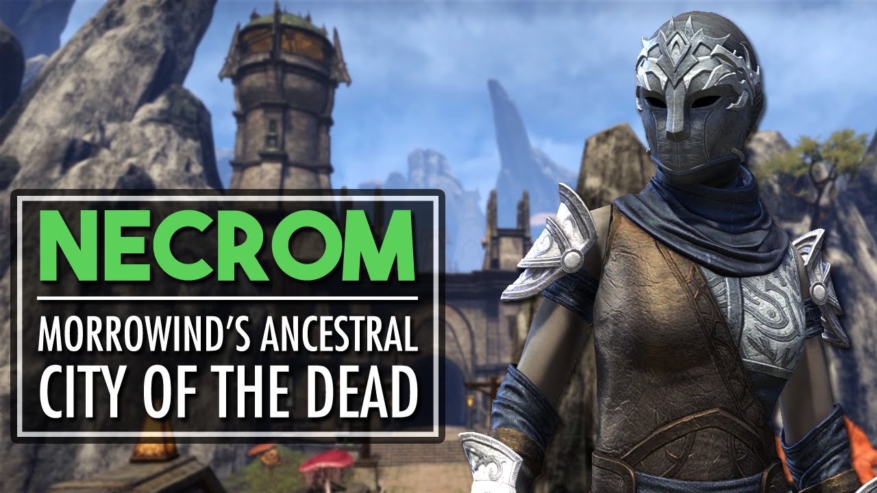 Exploring Morrowind's City of the Dead - The Elder Scrolls Online: Necrom