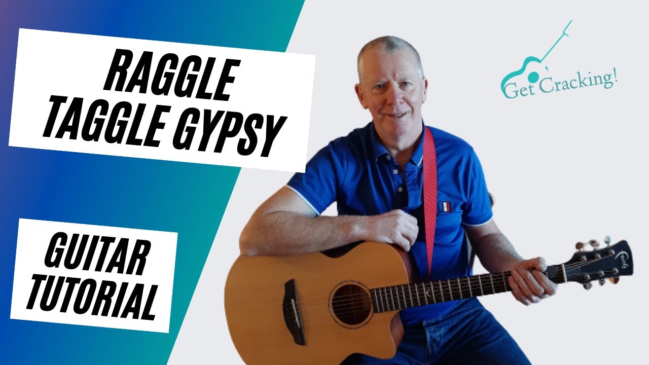 Raggle Taggle Gypsy - guitar lesson - Irish ballads and folksongs