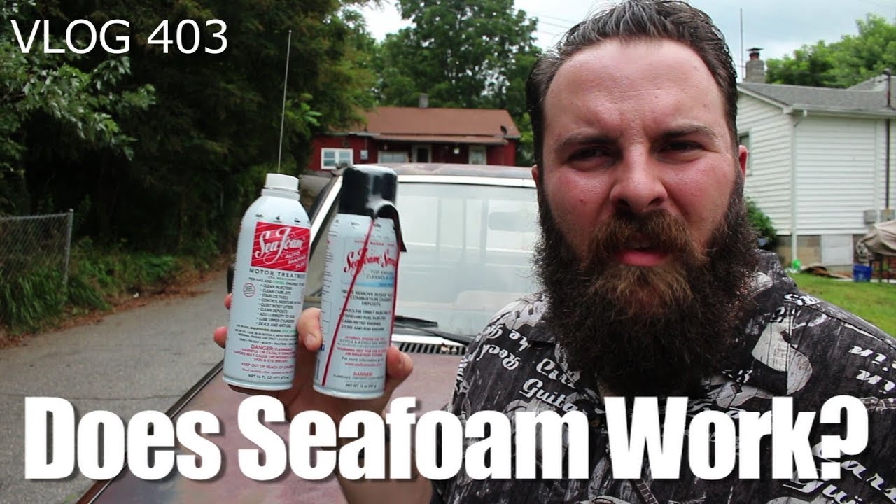 Does Seafoam Work