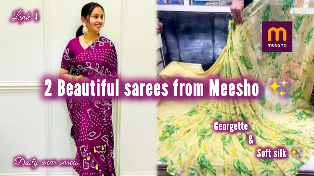 Beautiful sarees from MEESHO || Georgette & Soft silk saree || 400/- Link ⬇️