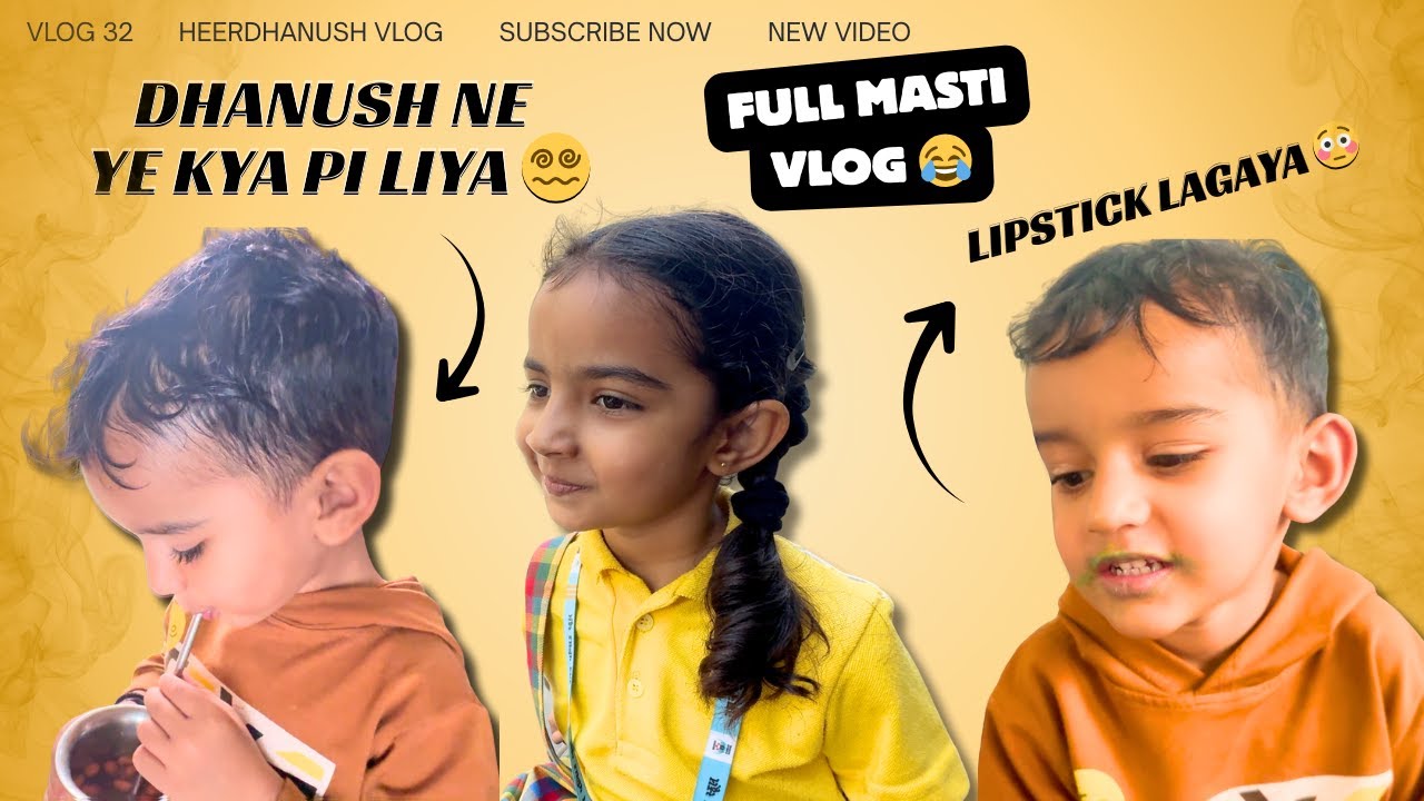 Dhanush ne ajeeb juice bana diya 🤢 | Haldi Trend & Kids Masti | Vlog - 32