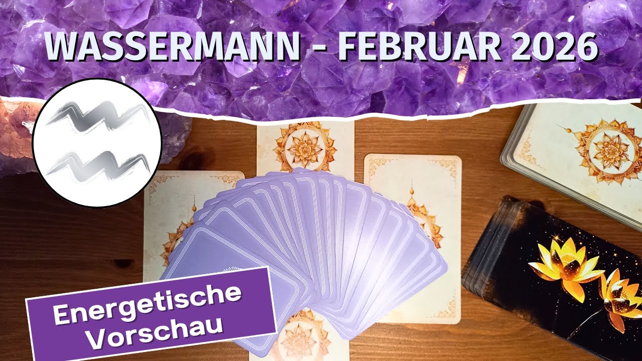 Wassermann: Eine neue Zukunft! Februar 2026 | Tarotlegung | Kartenlegung | Orakel | Tarot | Reading