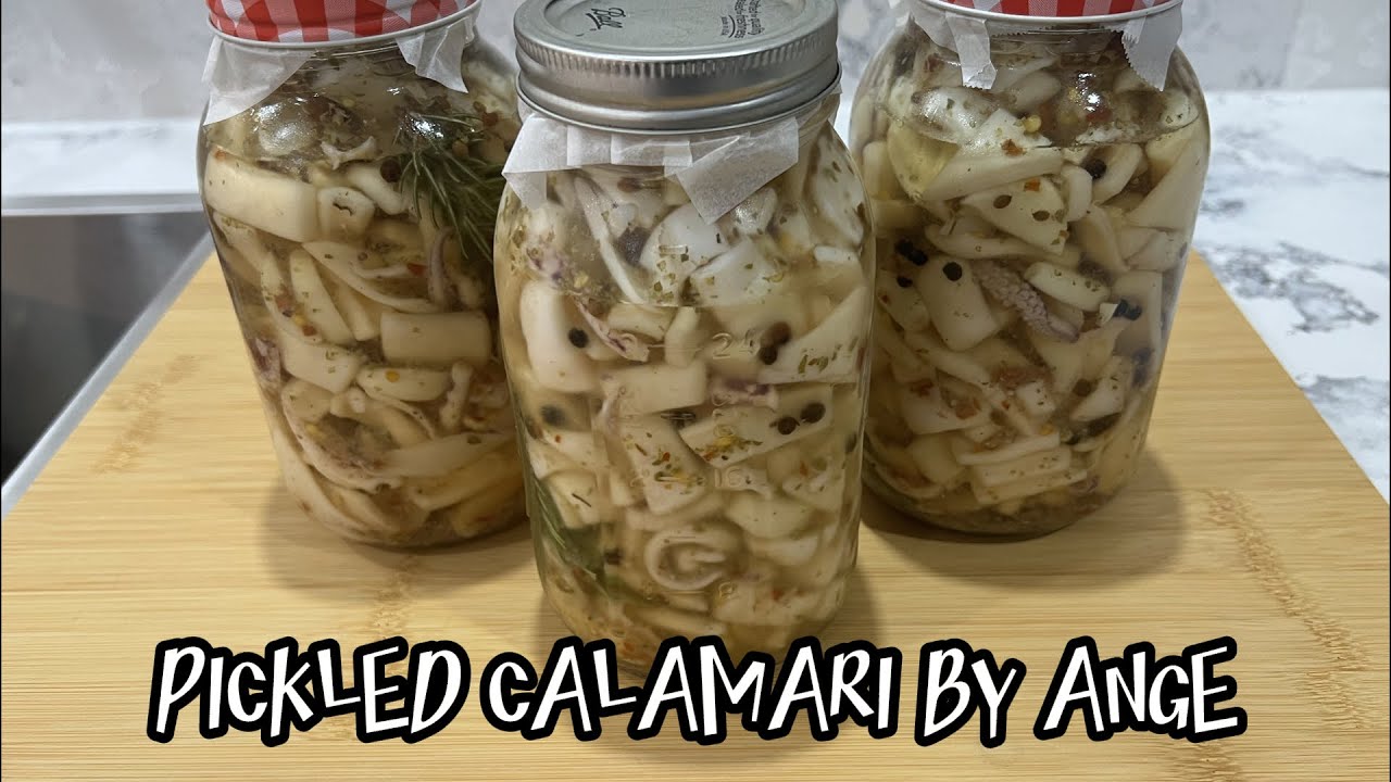 Pickled Calamari by Ange - July 2024 - Ep 6