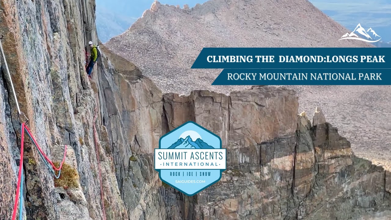 The Diamond on Longs Peak - The Casual Route to the Summit