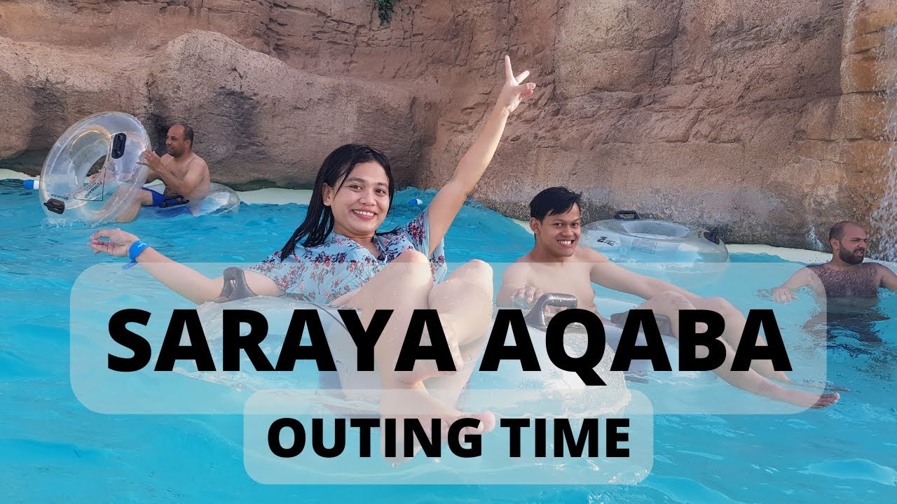 Saraya Aqaba - Outing Together - JORDAN’S LARGEST WATERPARK
