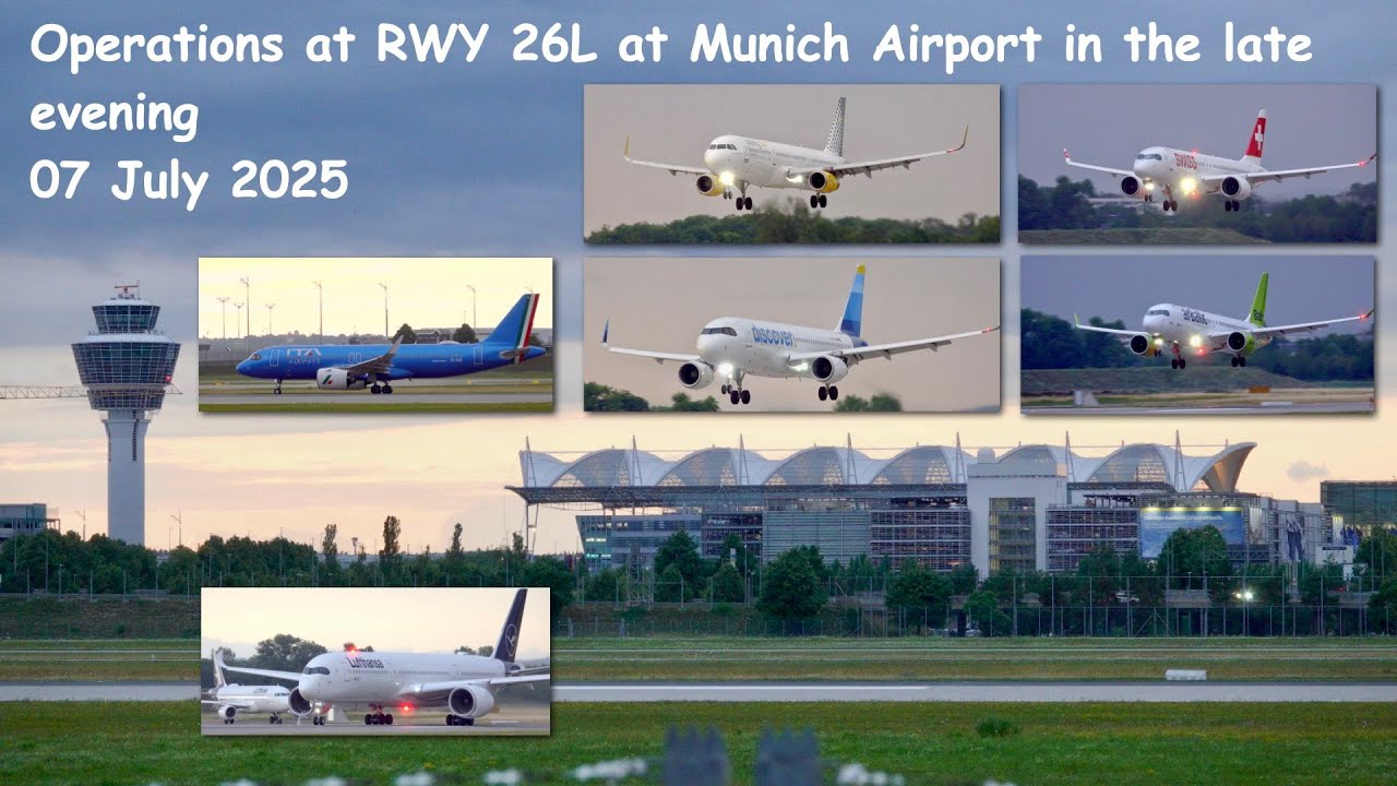 Operations at RWY 26L at Munich Airport in the late evening - 07 July 2025 -
