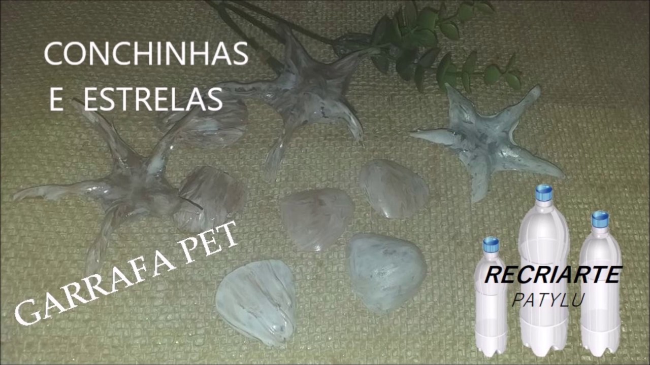 CONCHINHAS E ESTRELAS DO MAR FEITAS DE GARRAFA PET. Conchiglie e stelle fatte di bottiglia plástica