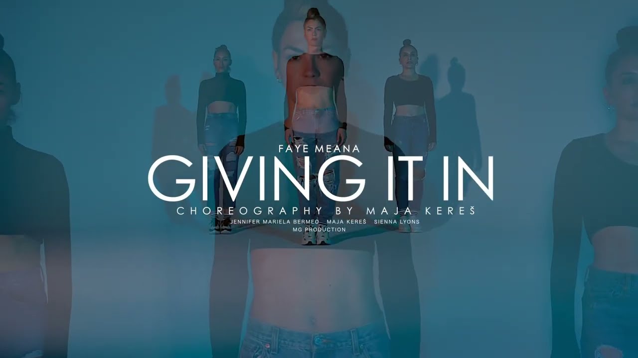 Faye Meana - Giving it in // Maja Kereš choreography