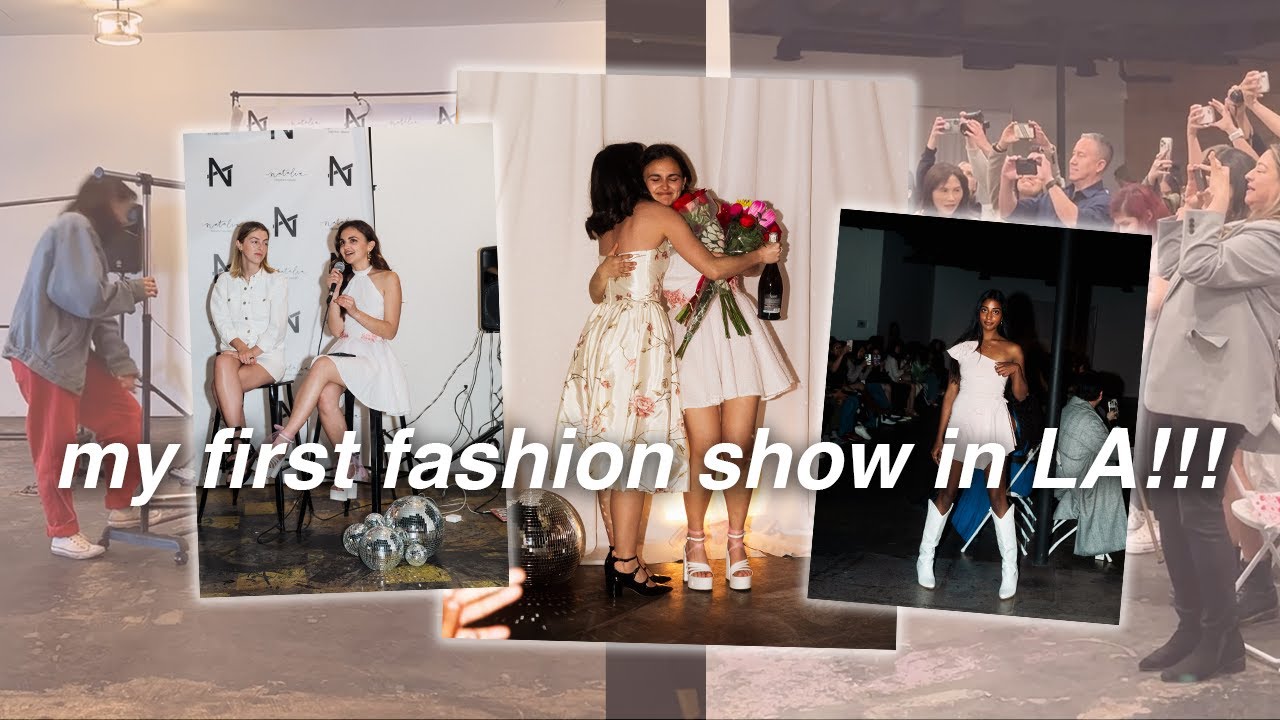 my first fashion show in LA!!! | STUDIO VLOG 73