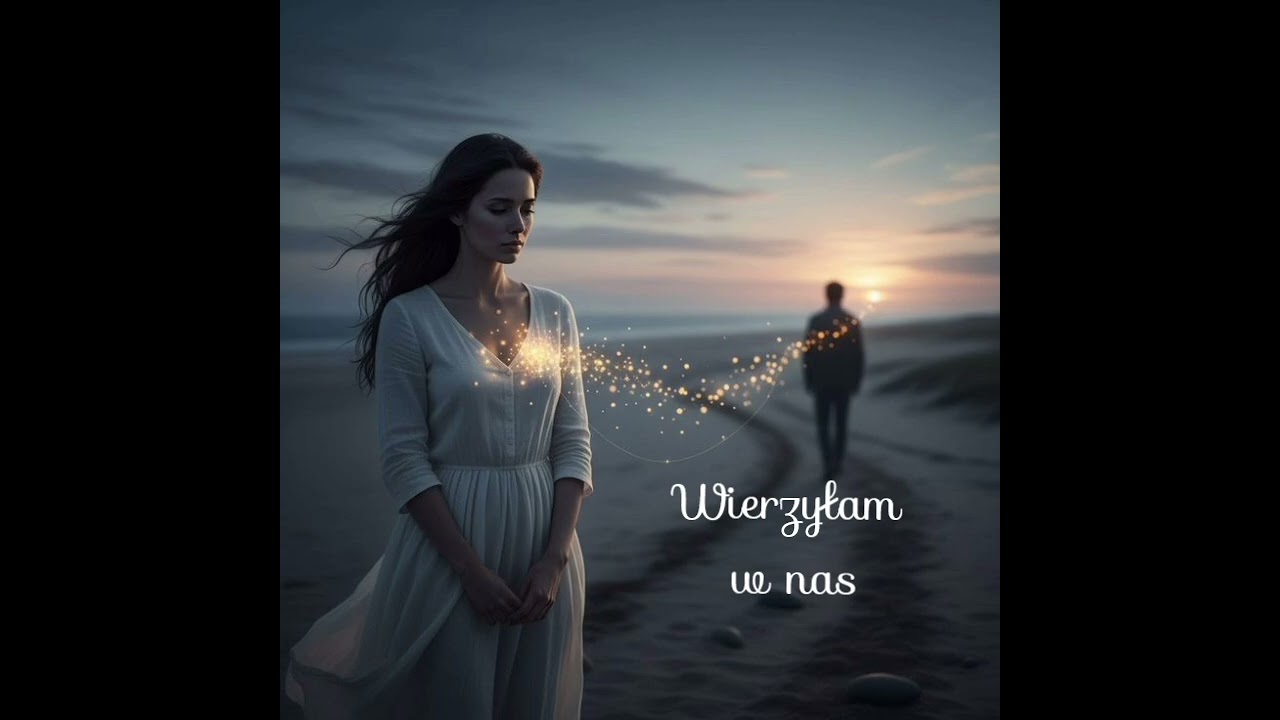 Poraniona- Wierzyłam w nas 