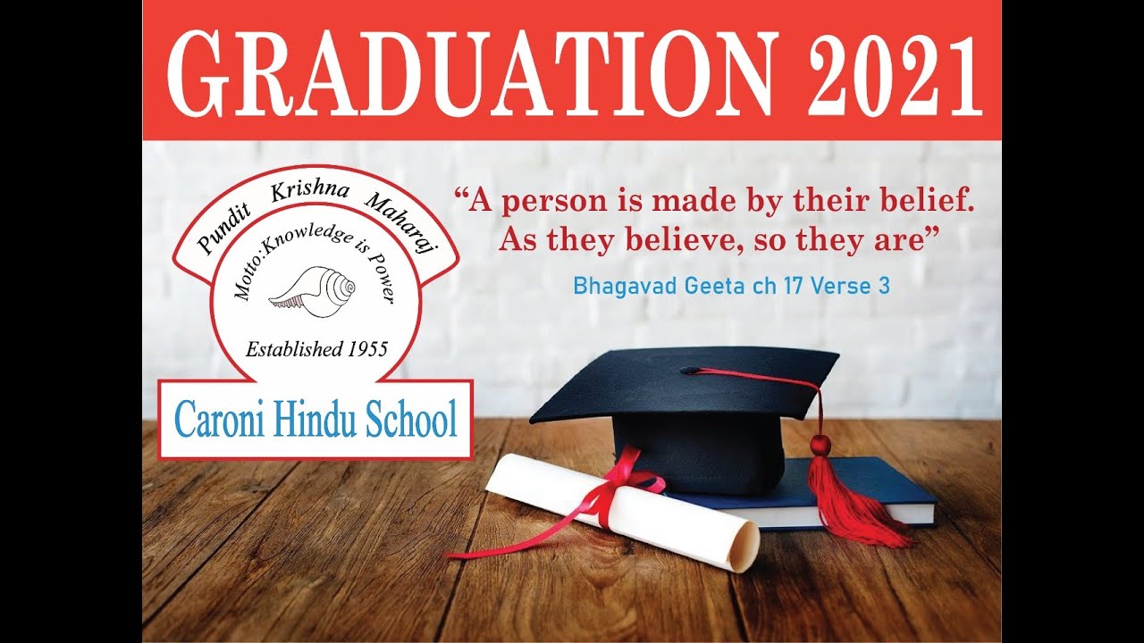 Caroni Hindu School - Graduation - Class of 2021