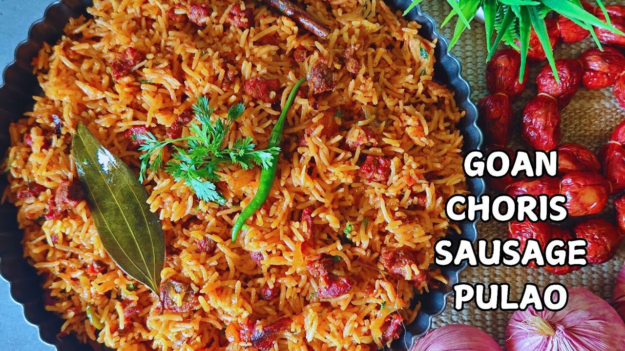The ULTIMATE Goan Choris Sausage Pulao Recipe | Easy Goan Sausage Pulao | Choris Maas