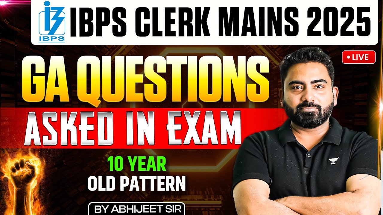 IBPS Clerk Mains 2025 | General Awareness Questions Asked in Exam | By Abhijeet Sir