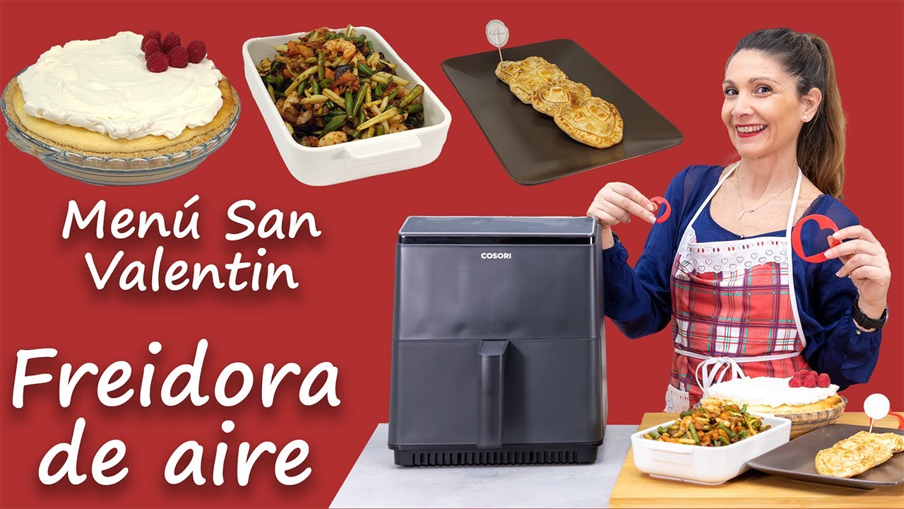 Menú ROMÁNTICO ❤️ Air Fryer / Especial SAN VALENTÍN y Día de los ENAMORADOS