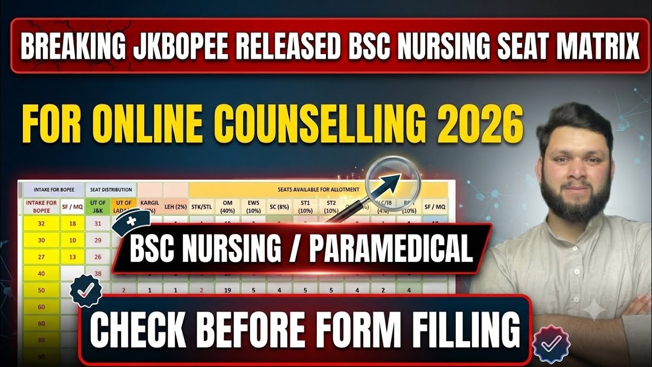 BREAKING JKBOPEE RELEASED BSC NURSING SEAT MATRIX FOR ONLINE COUNSELLING 