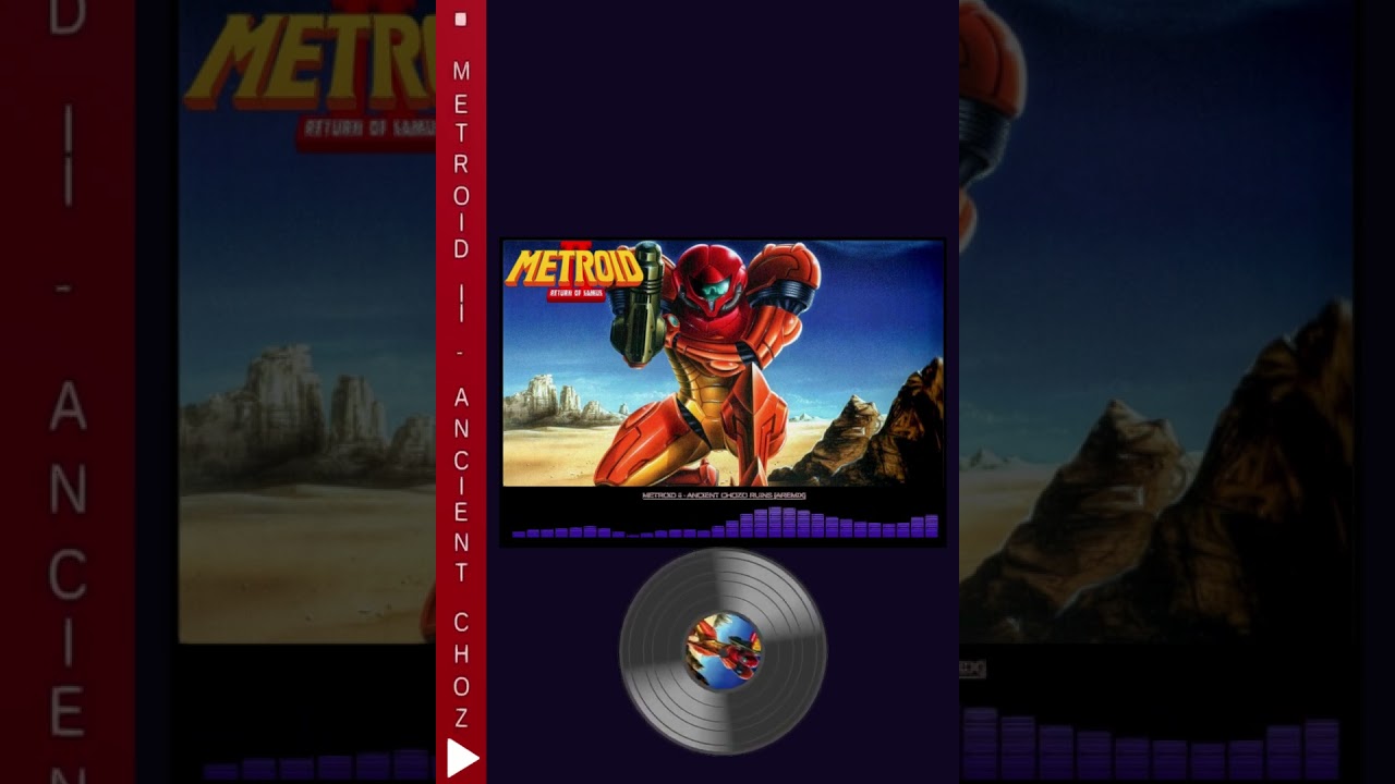 🎵 Metroid II - Ancient Chozo Ruins [ARemix] 