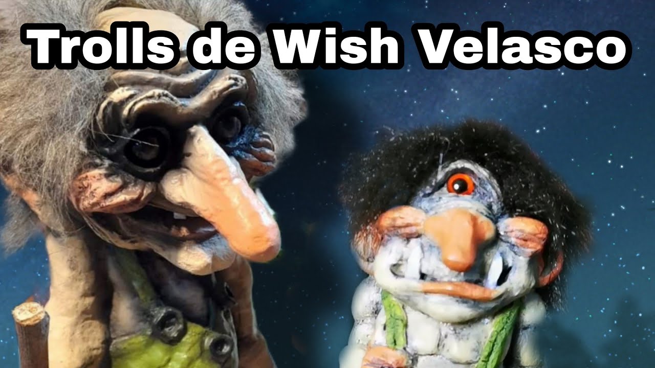 Maravillosos Trolls de WISH VELASCO