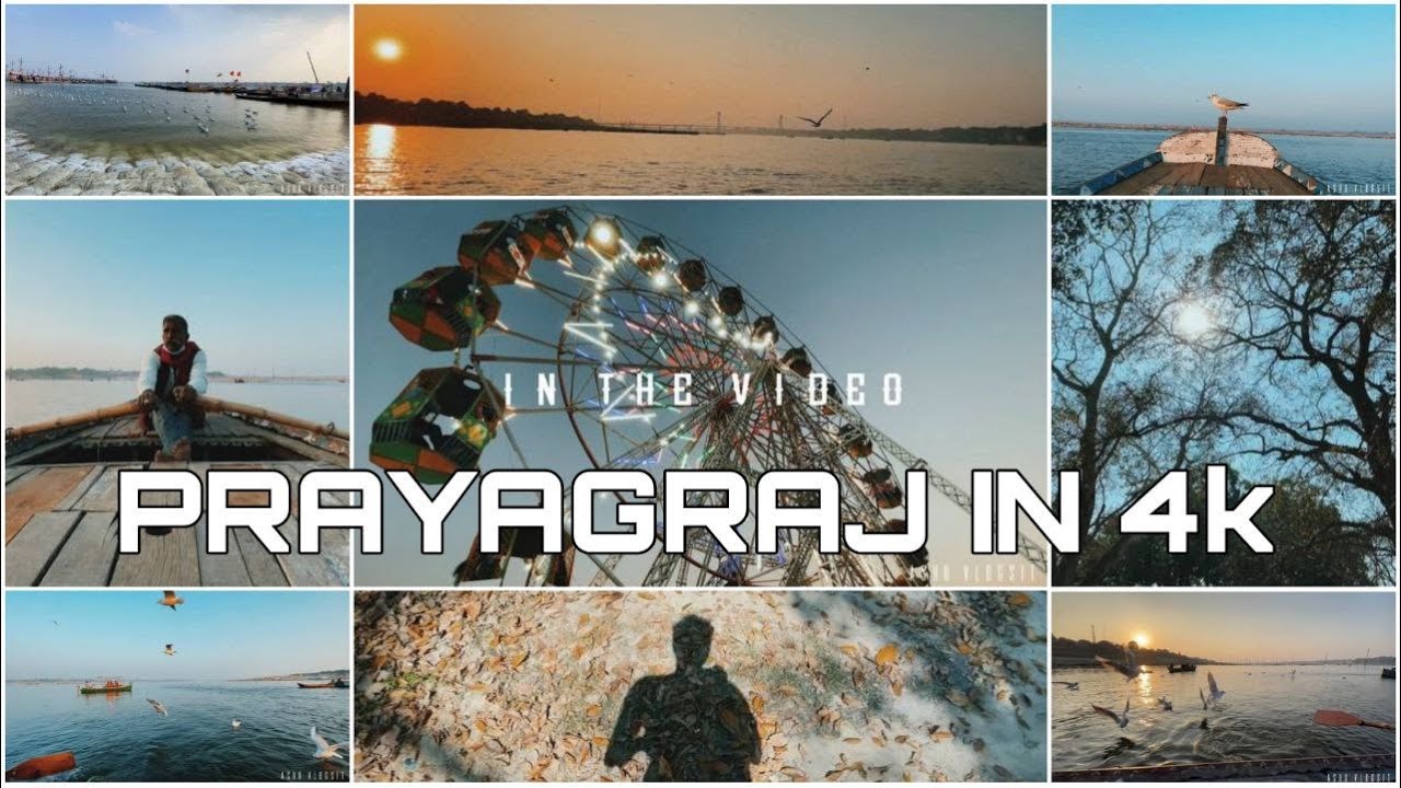 Prayagraj In 4K | Cinematic Video - 01
