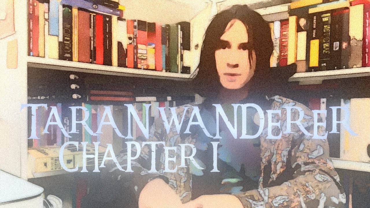 Taran Wanderer, Chapter 1 - Free Audiobook - NOW READ THIS