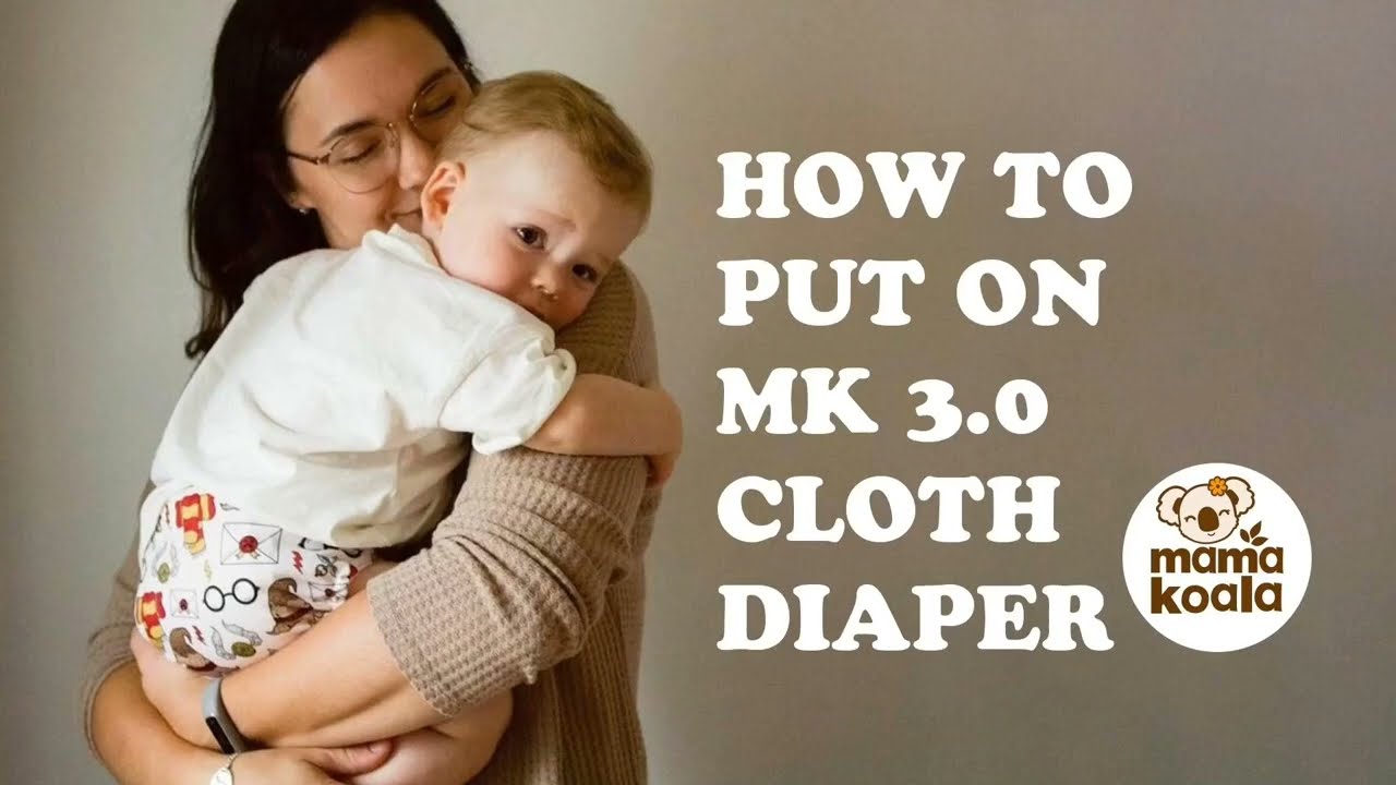 How To Put On Mama Koala 3.0 Cloth Diaper