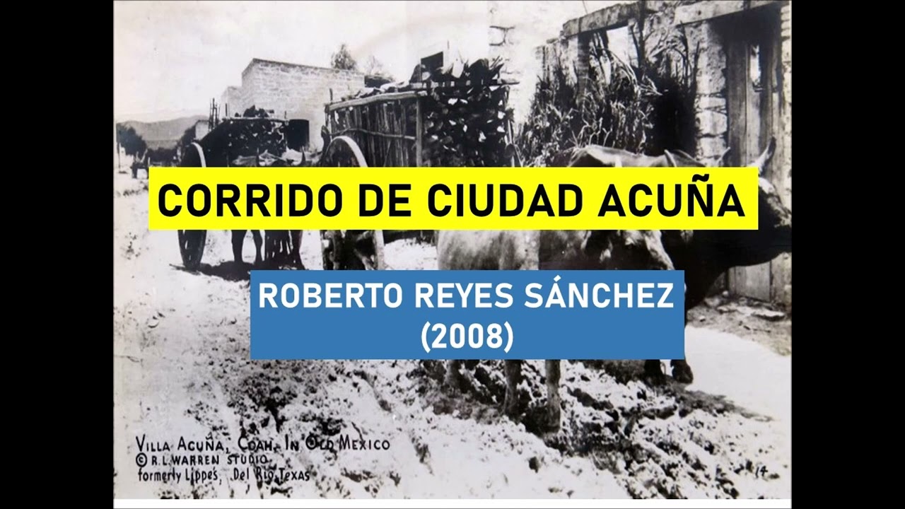 Corrido de Ciudad Acuña