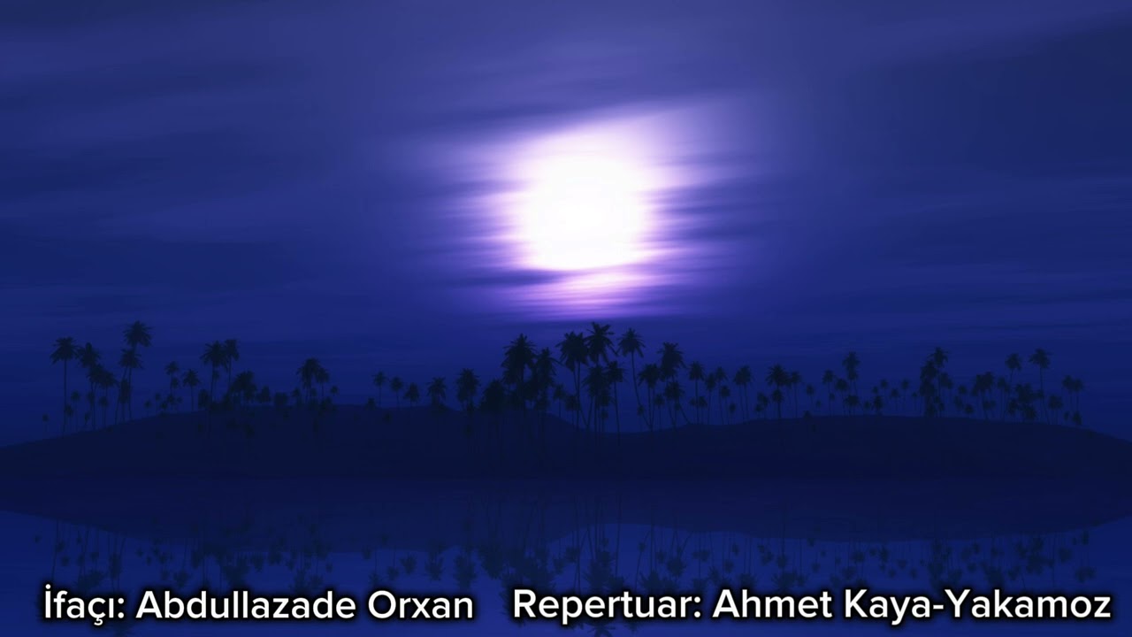 Abdullazade Orxan-Yakamoz (Ahmet Kaya Cover)