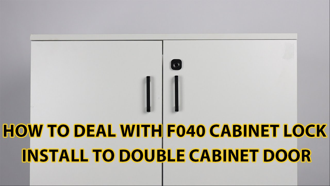 How to deal with F040 cabinet lock install to double cabinet door