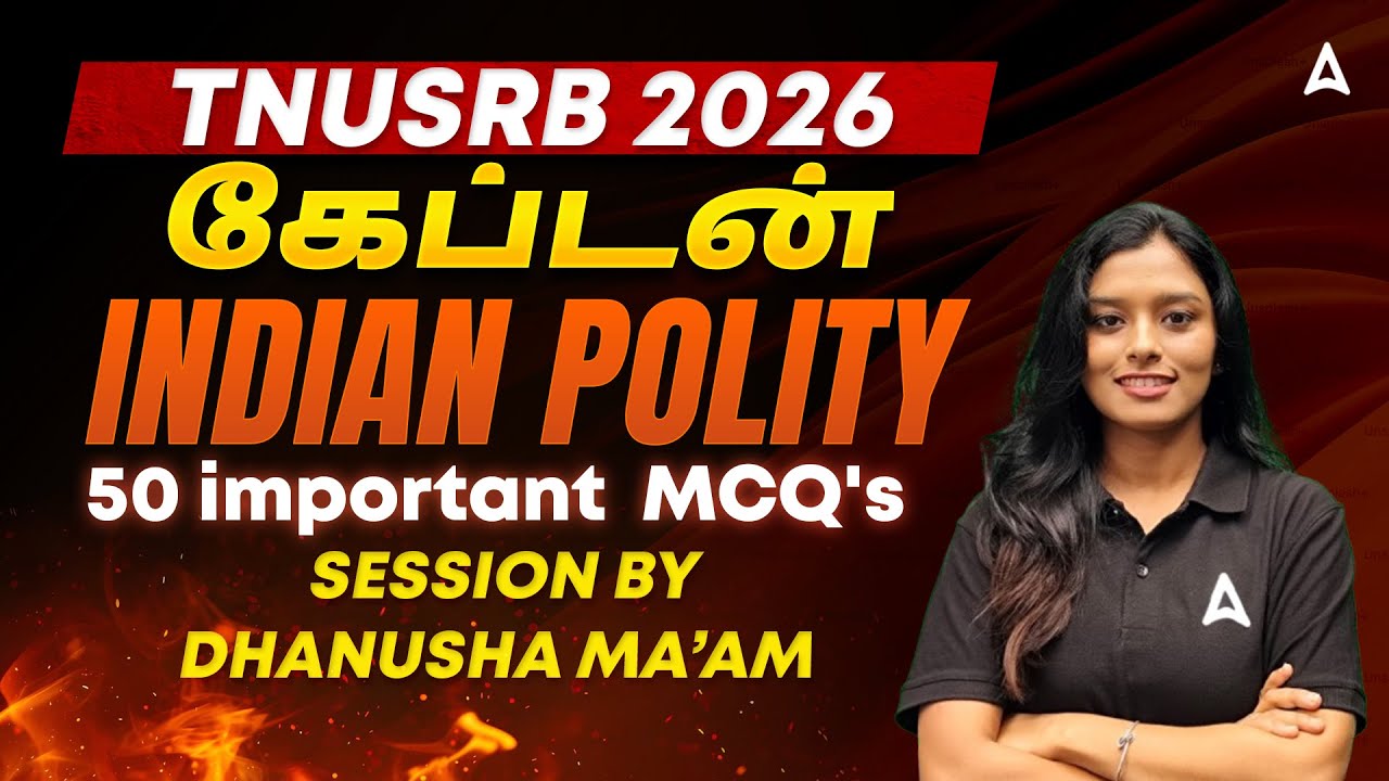 TNUSRB SI, PC 2026 | Indian Polity MCQs in Tamil | TNUSRB Polity Important Questions By Dhanusha Mam