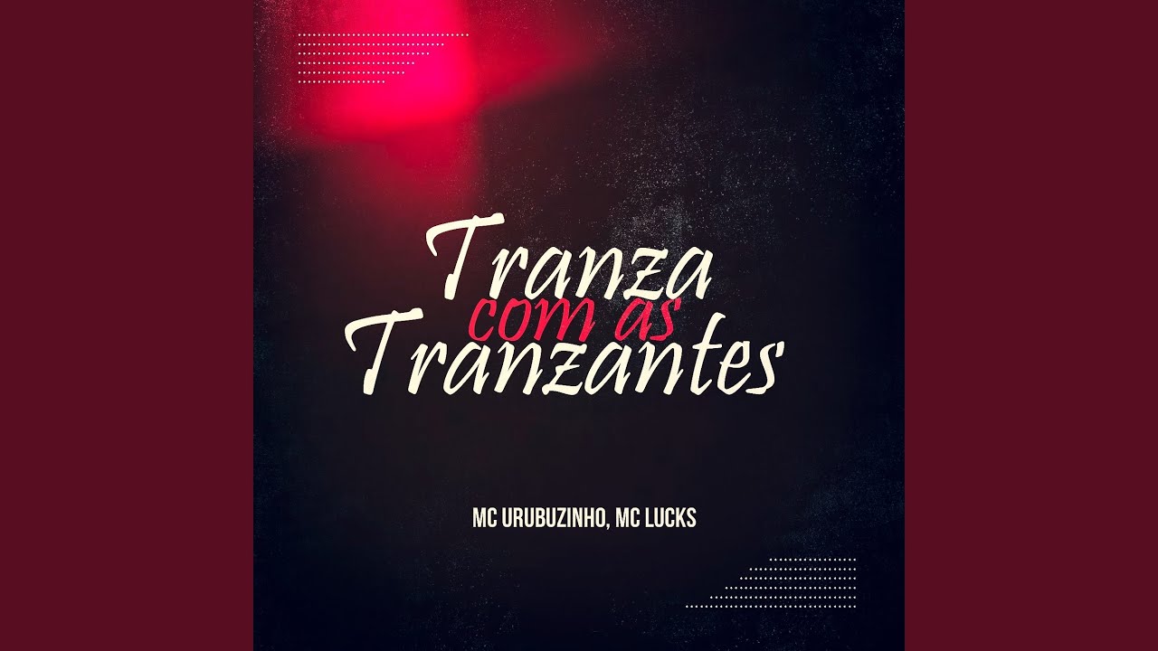 Tranza Com as Tranzantes