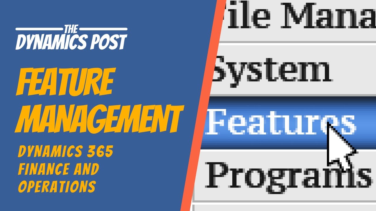 Feature Management Workspace in Dynamics 365 Finance and Operations