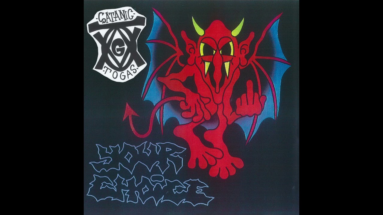Satanic Togas - Your Choice (2023)