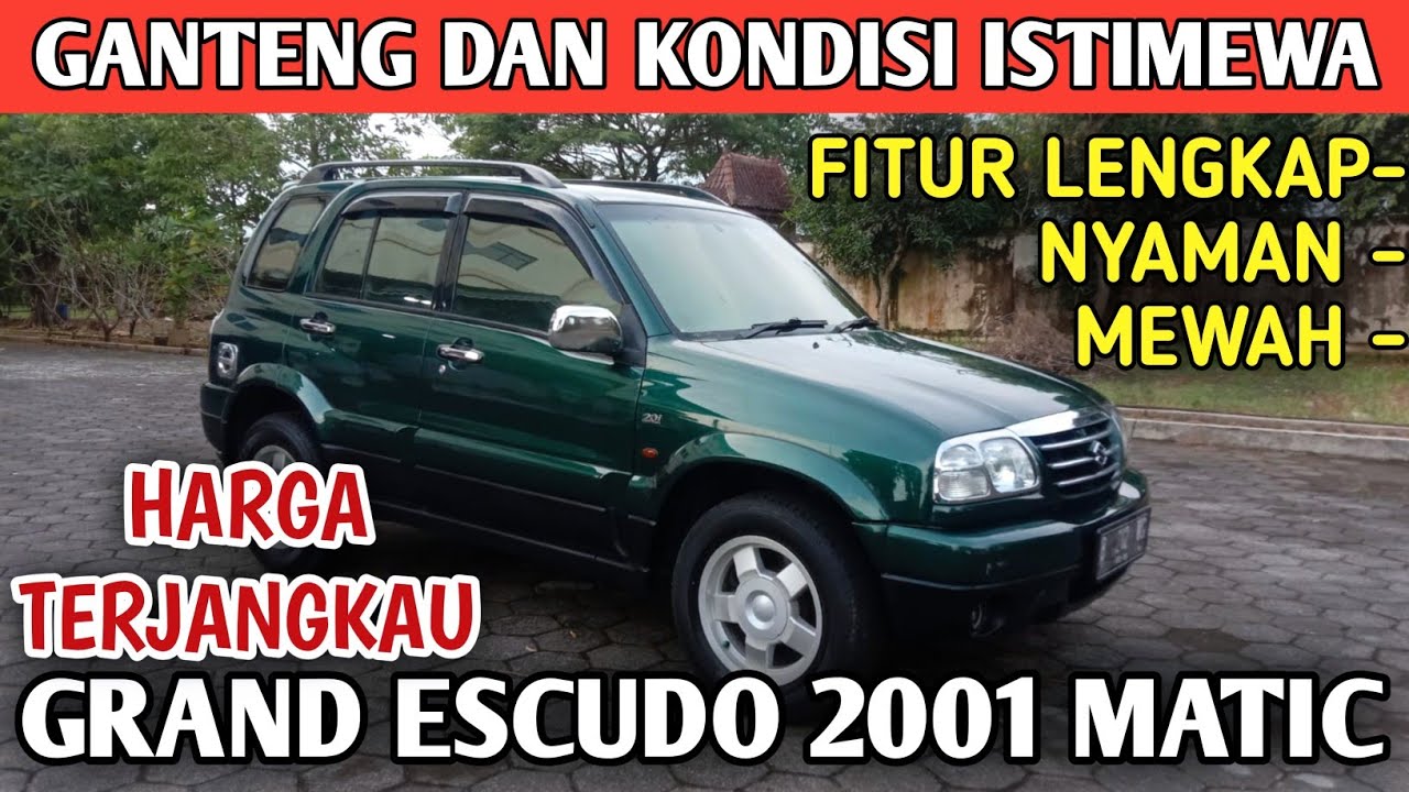 MOBIL SUV ISTIMEWA HARGA MURAH SUZUKI GRAND ESCUDO 2001 MATIC