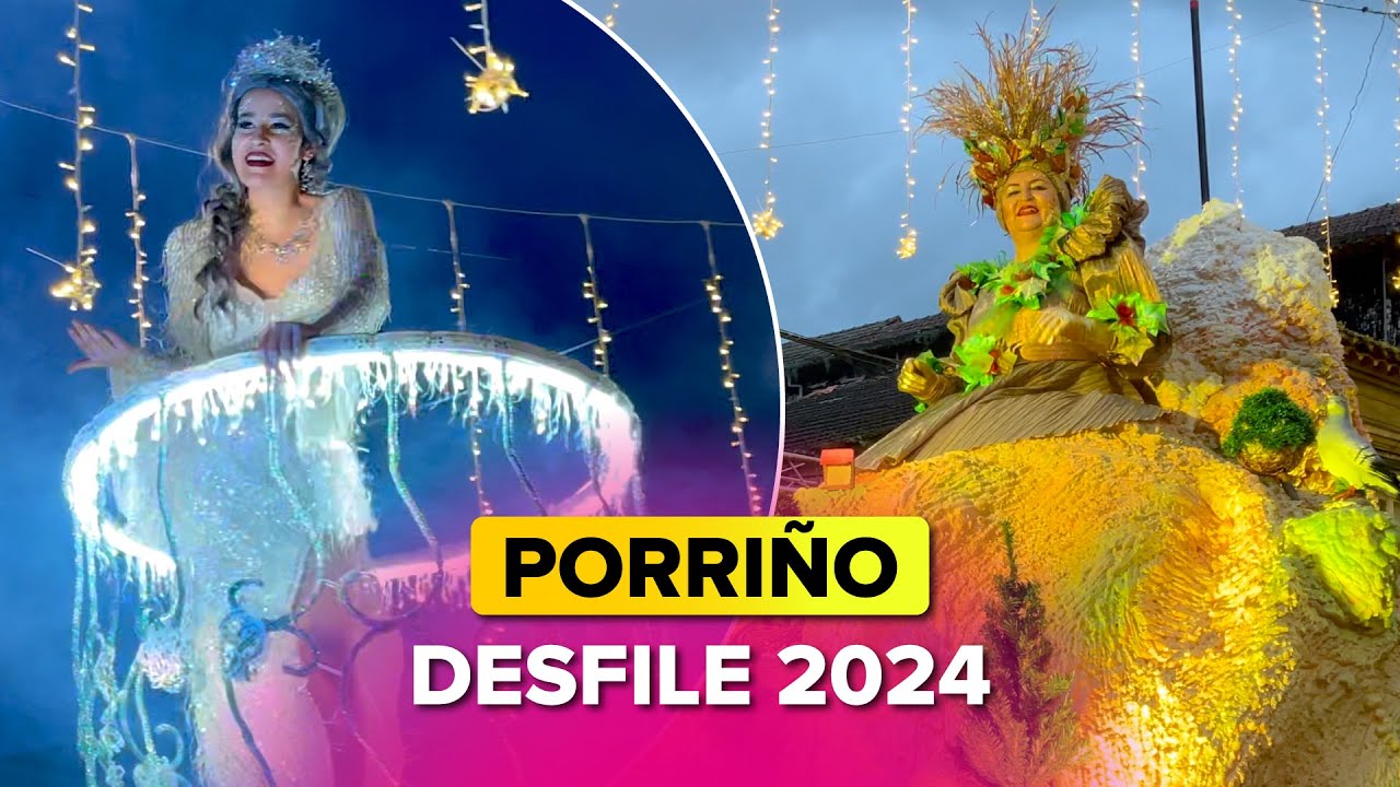 CARNAVAL de PORRIÑO 2024 🎭 Desfile de Carrozas y Comparsas