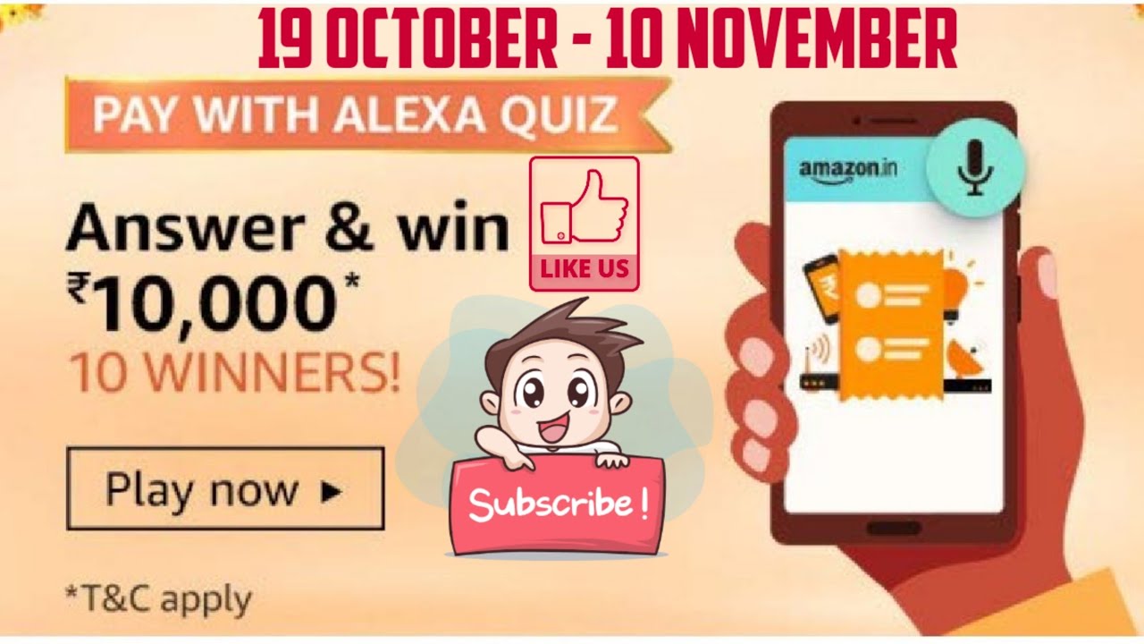 Amazon pay with Alexa quiz answers | 19 OCTOBER 2020  | Win 10000 Amazon Pay Balance