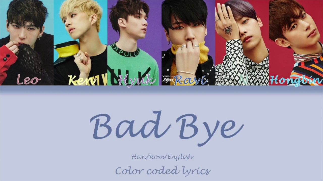 VIXX - Bad Bye (손의 이별) [Han/Roman/Eng Lyrics]