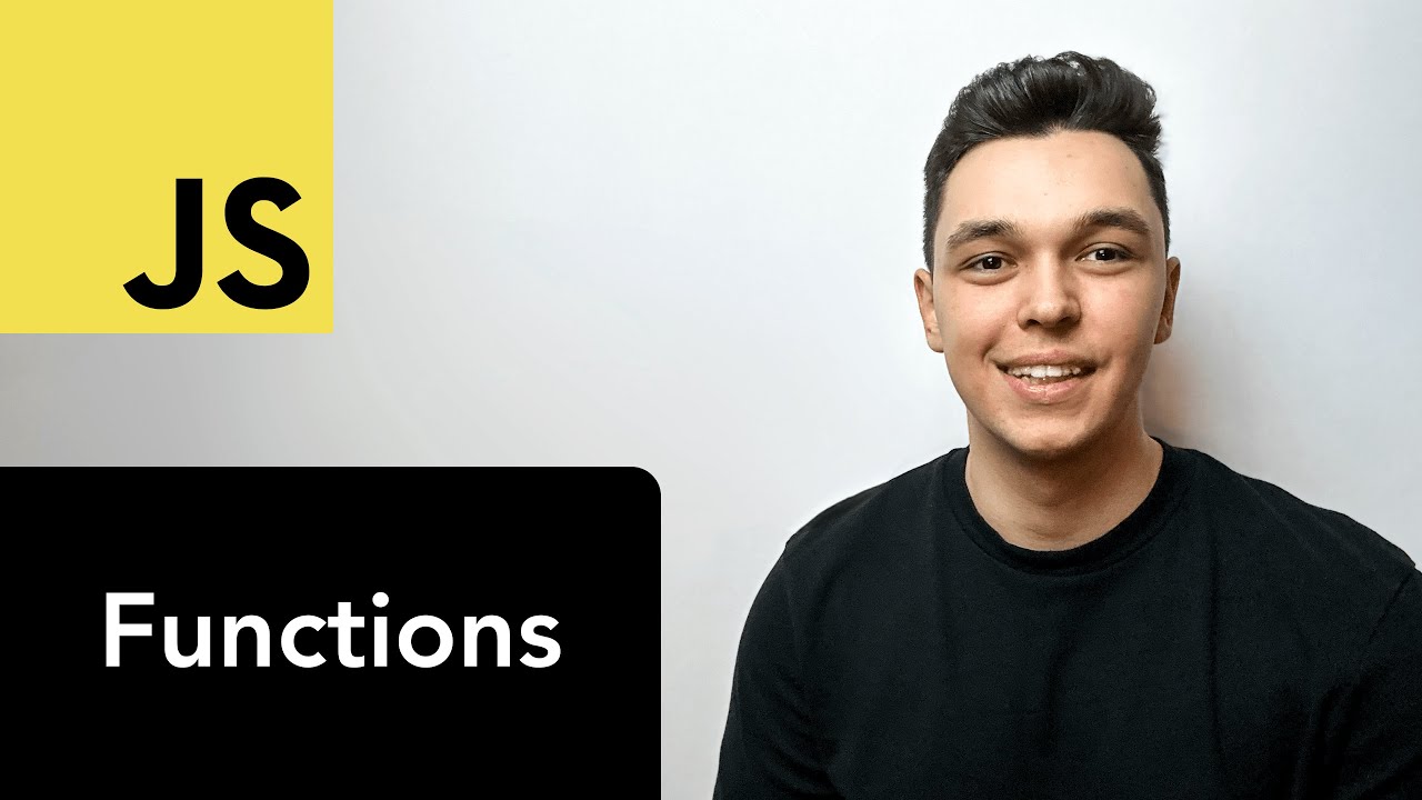 JavaScript Functions Explained