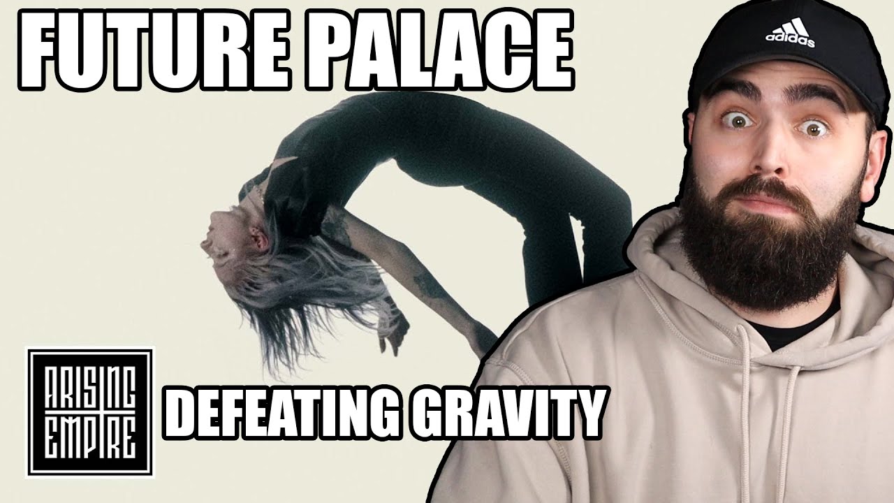 FUTURE PALACE - DEFEATING GRAVITY has a FANTASTIC CHORUS