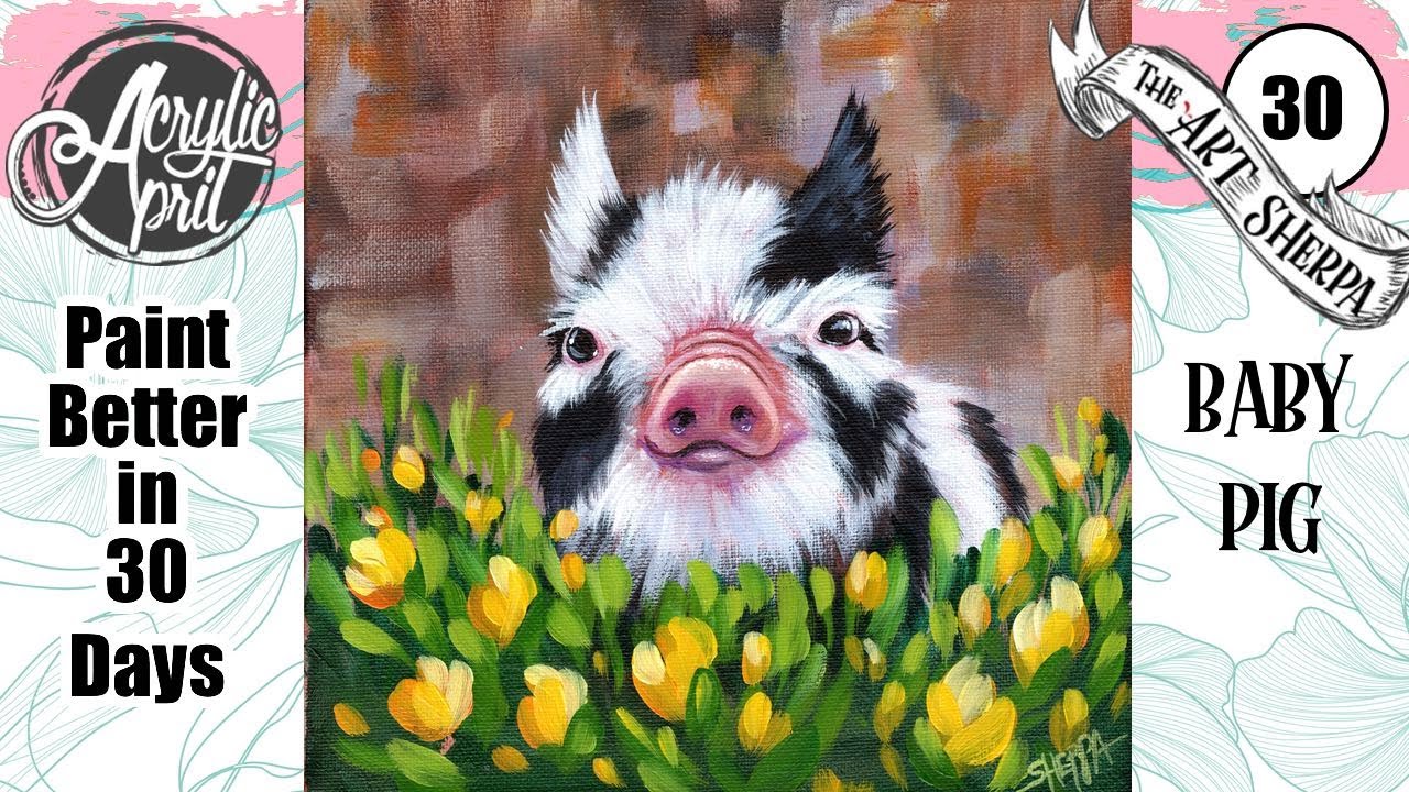 Baby Pig  in Wildflowers 🌺🌸🌼 Easy Acrylic Tutorial Step by Step Day 30   