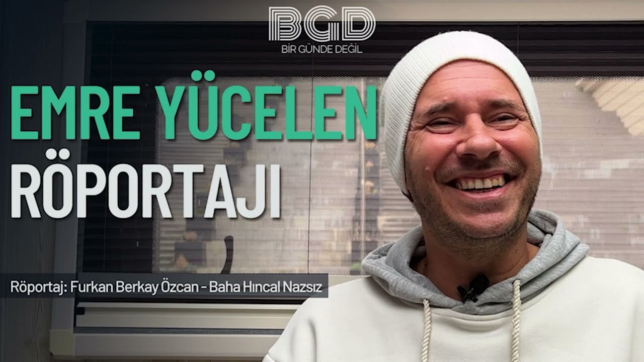 Emre Yücelen Röportajı | Bir Günde Değil