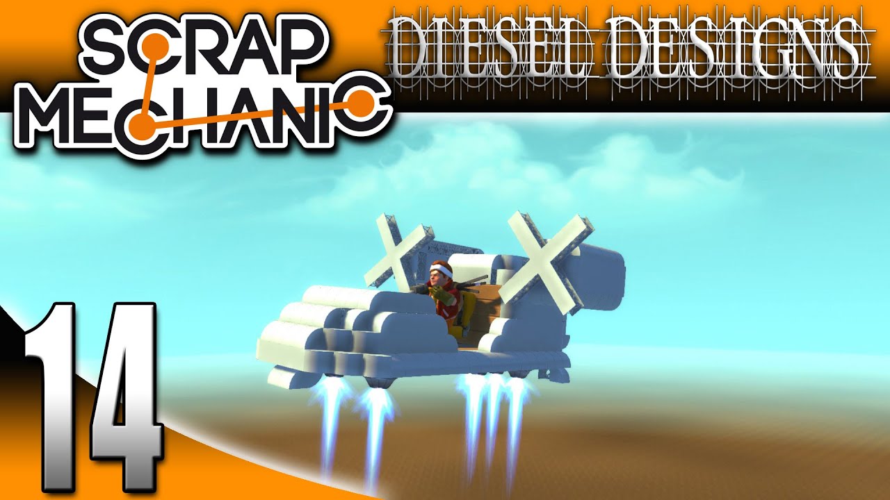 Scrap Mechanic Gameplay: EP14: VTOL Helicopter! (Let's Play 1080p)