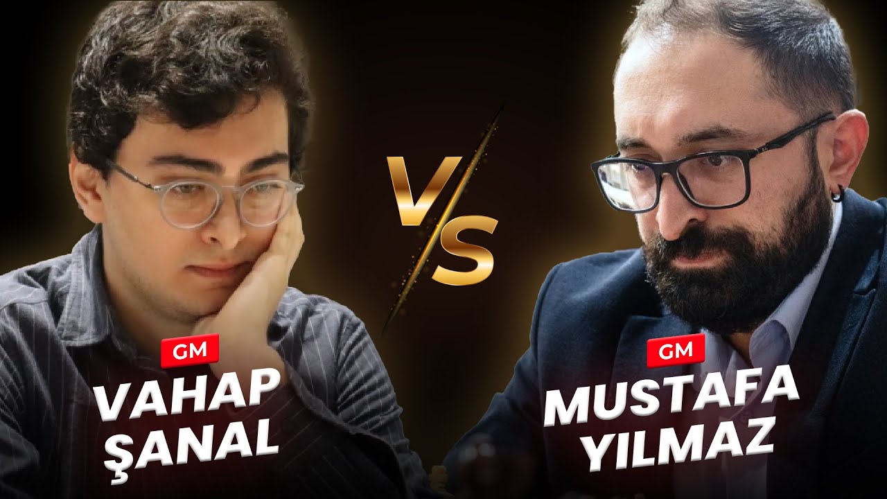 GM Vahap Şanal VS GM Mustafa Yılmaz | 3.Satranç365 Kampı Eğitmenler Arası Turnuva