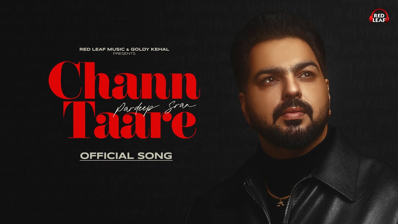 Chann Taare (Official Song) Pardeep Sran | Angad | New Punjabi Songs 2026 | Punjabi Songs| Sad Songs