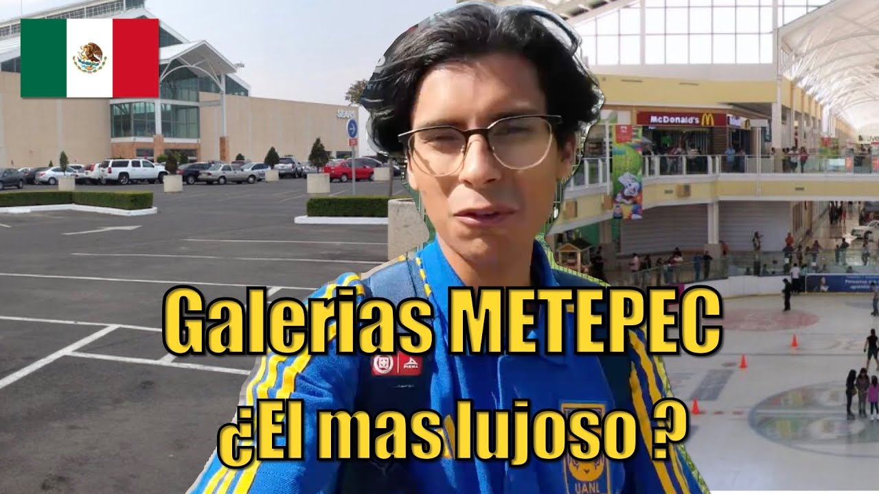 ¿RECORRiENDO Galerias METEPEC Toluca EDO MEX? El mas lujoso...