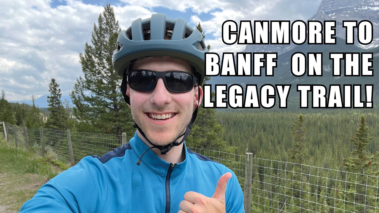 Ride the Legacy Trail from Canmore to Banff with me!