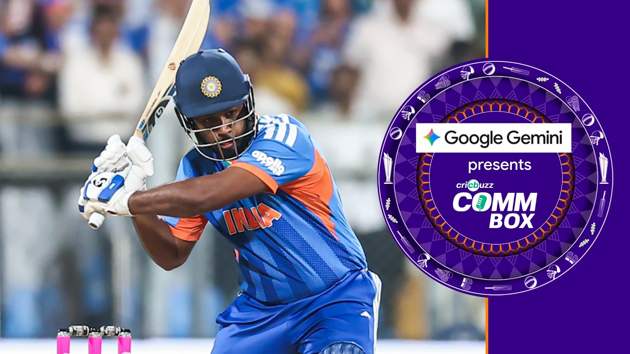 Cricbuzz Comm Box: Sanju Samson going strong! Can he power India to a big score?